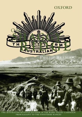 On Shaggy Ridge: The Australian Seventh Division in the Ramu Valley: From Kaiapit to the Finisterres (The ^AAustralian Army History Series)