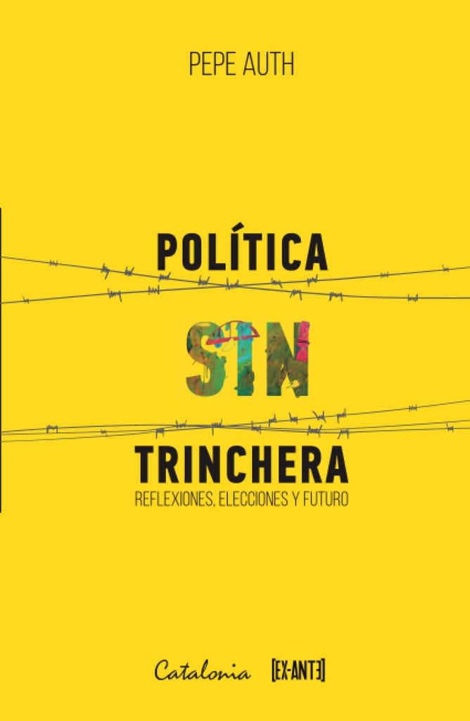 Política sin trinchera: Reflexiones, elecciones y futuro