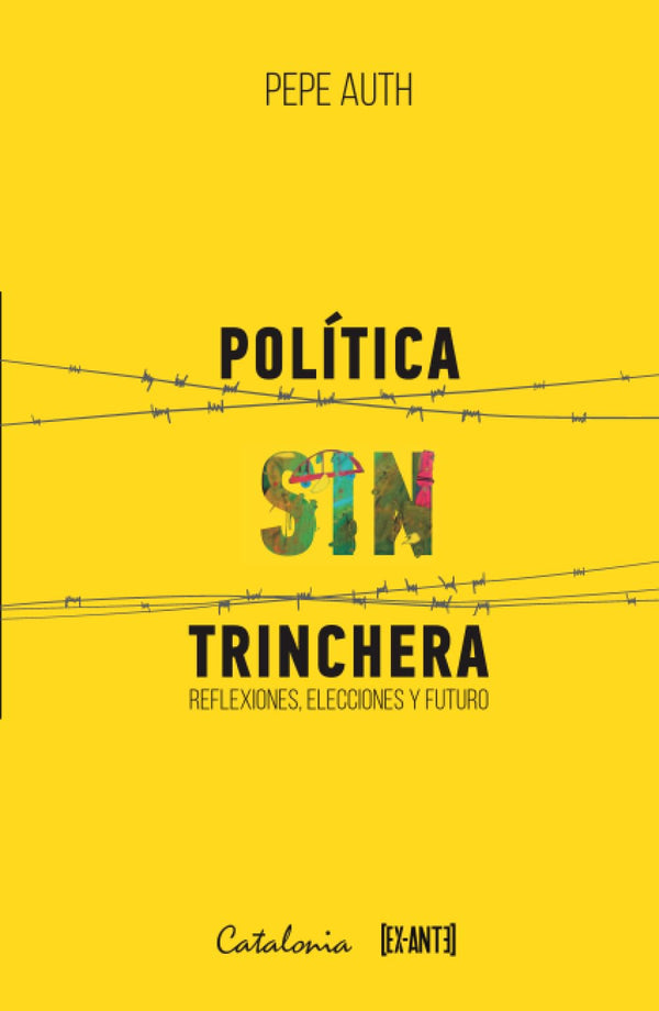 Política sin trinchera: Reflexiones, elecciones y futuro