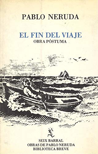 El fin del viaje (obra póstuma)