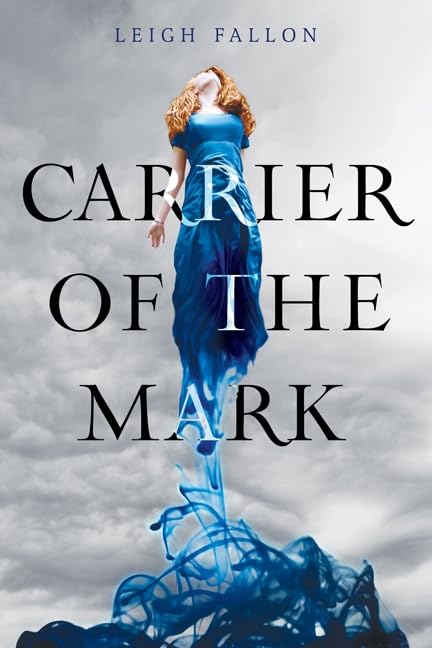 Carrier of the Mark (Carrier of the Mark, 1)