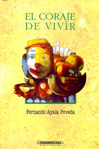 El Coraje de Vivir