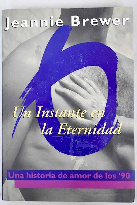 Un Instante En La Eternidad