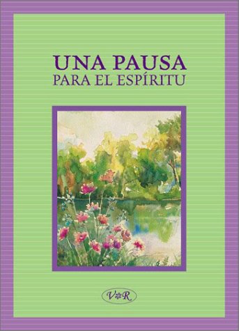 Una pausa para el espíritu