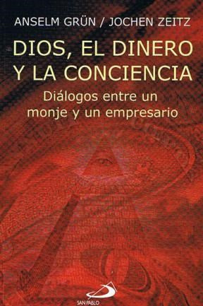 Dios, El Dinero y la Conciencia