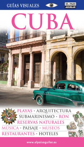 CUBA. Colección Guías Visuales