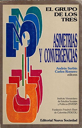 El Grupo de los Tres: Asimetrías y convergencias
