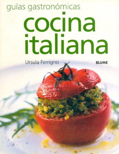 Cocina italiana (Guías gastronómicas series)