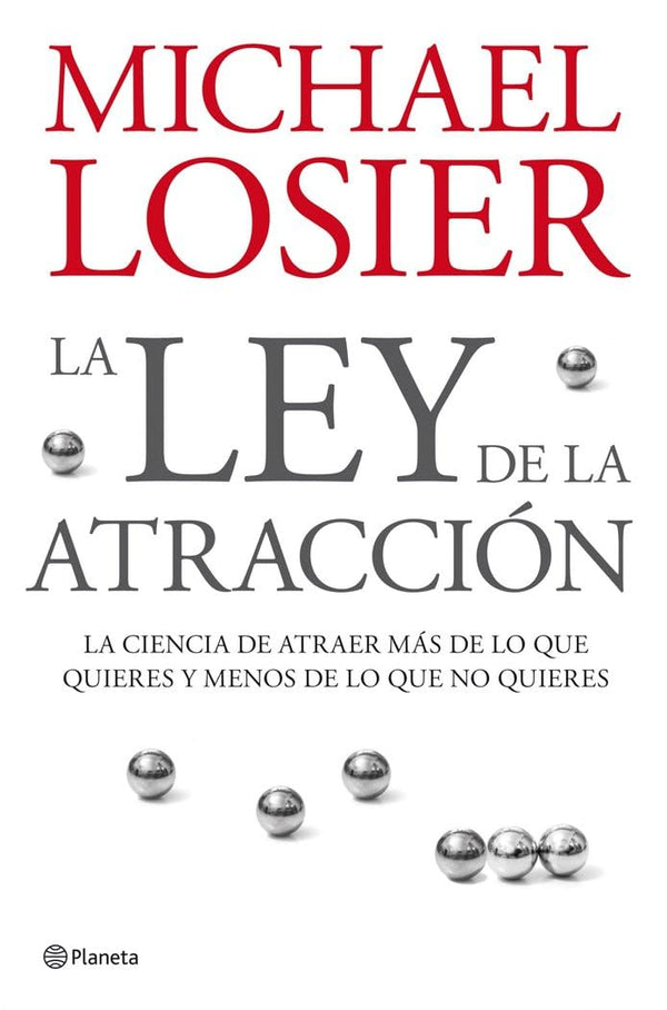 La ley de la atraccion