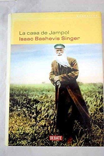 La casa de Jampol / Jampol's house (Narrativa) (Spanish Edition)