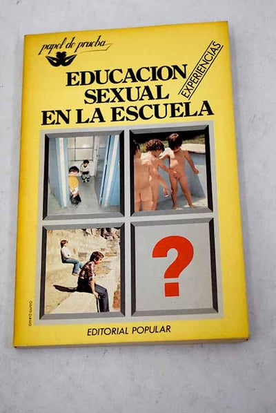 Educación sexual en la escuela: experiencias