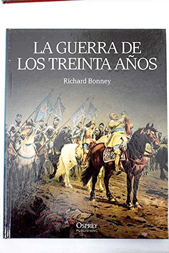 La Guerra de los Treinta Años