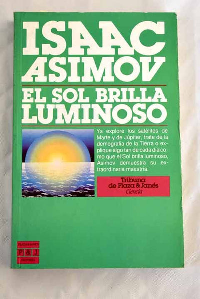 El Sol Brilla Luminoso