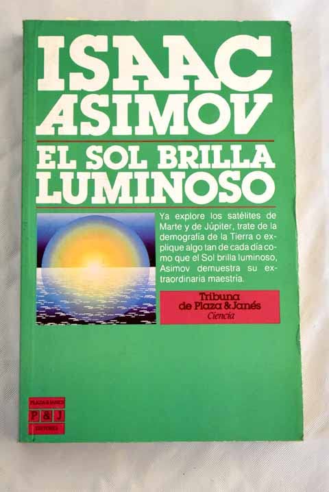 El Sol Brilla Luminoso