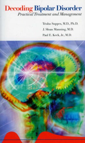 Decoding Bipolar Disorder: Practical Treatment and Management