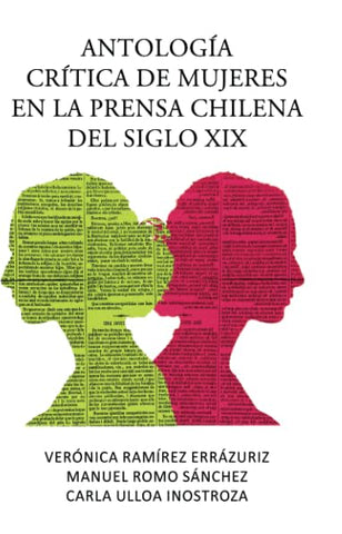 Antología crítica de mujeres en la prensa chilena del Siglo XIX