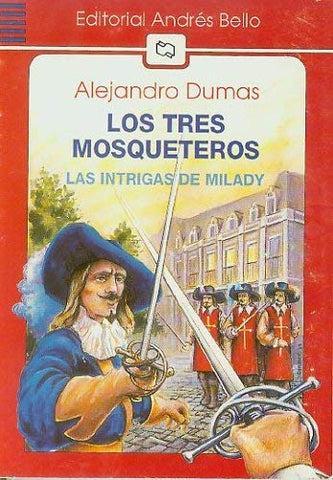 Los Tres Mosqueteros: Las Intrigas de Milady