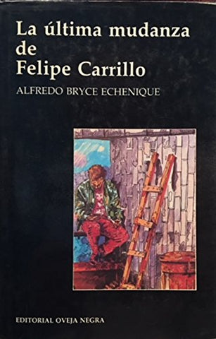 La última mudanza de Felipe Carrillo