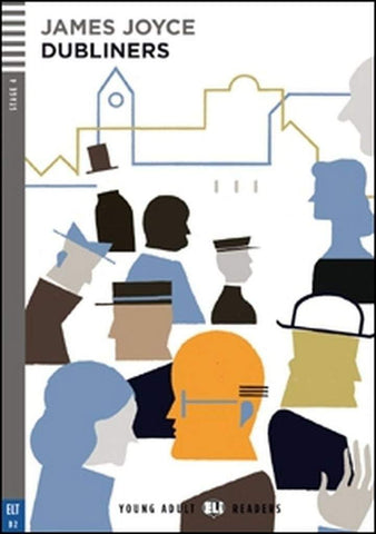 Dubliners: Young Adult Eli Readers