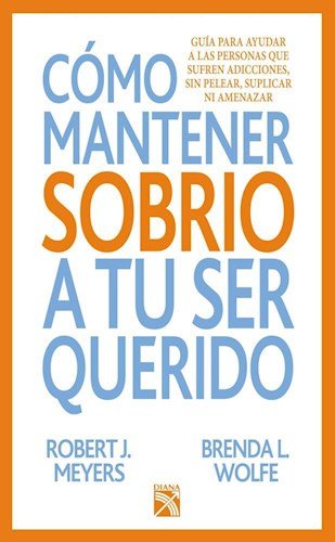 Como Mantener Sobrio A Tu S/Querido