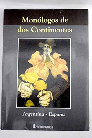 Monólogos de dos continentes