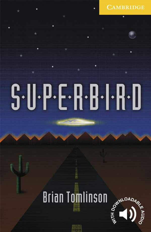 Superbird Level 2 (Cambridge English Readers)
