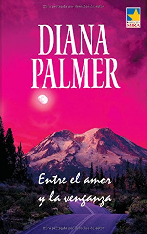 Entre el amor y la venganza