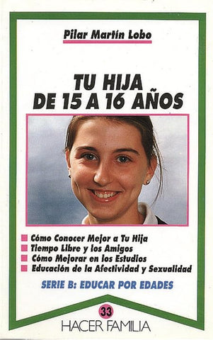 Tu hija de 15 a 16 años