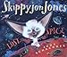 Skippy Jon Jones Lost in Spice