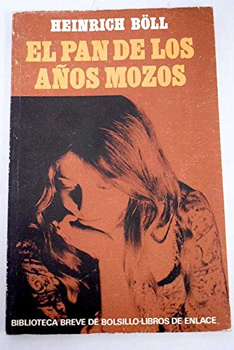 EL PAN DE LOS AÑOS MOZOS