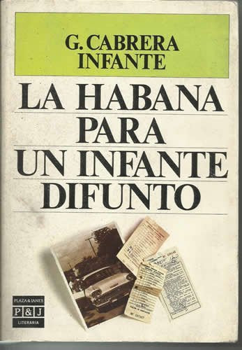 La Habana para un infante difunto