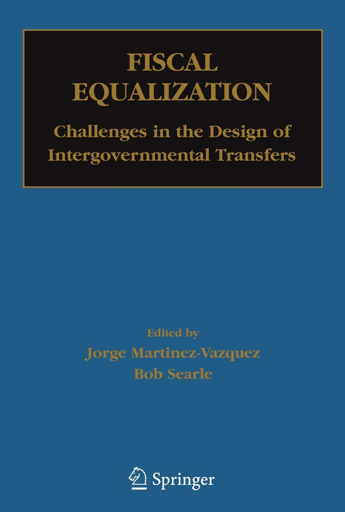 Fiscal Equalization: Challenges in the Design of Intergovernmental Transfers