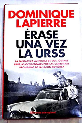 Érase Una Vez La URSS