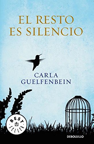 El resto es silencio
