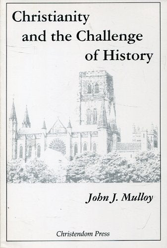 Christianity and the challenge of history