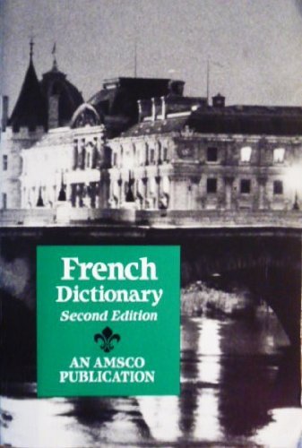 French Dictionary (Second Edition)