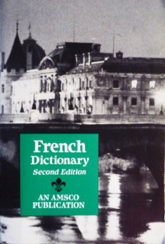 French Dictionary (Second Edition)