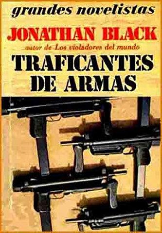 Traficantes de armas