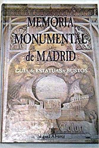 Memoria monumental de Madrid