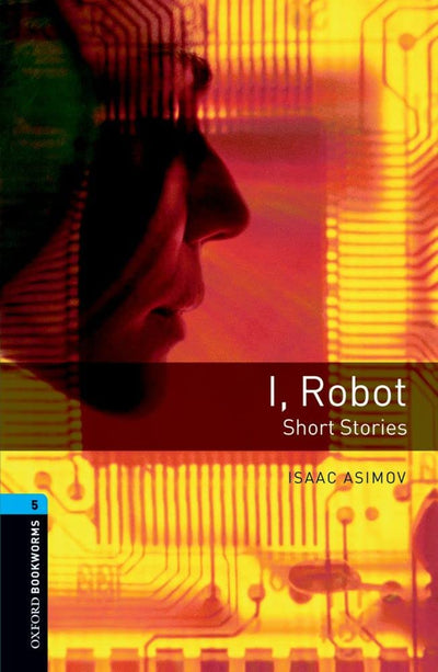 I, Robot - Short Stories