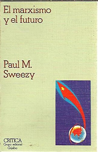 EL MARXISMO Y EL FUTURO.