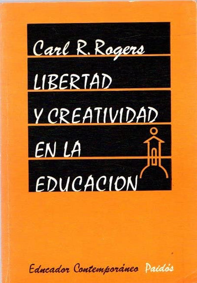 Libertad y creatividad en la educación: El sistema "no directivo"