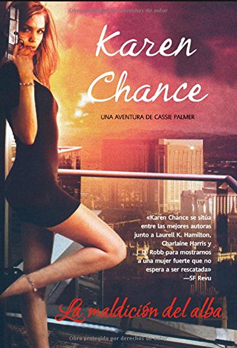 La maldicion del Alba. Una aventura de Cassie Palmer
