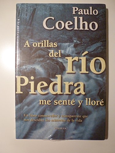 A orillas del rio piedra me senté y lloré