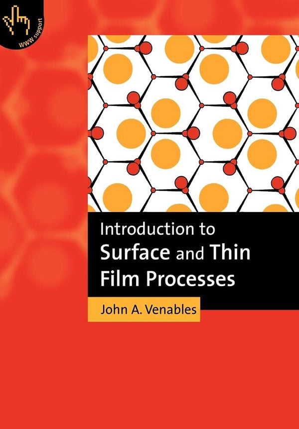 Introduction to Surface and Thin Film Processes (Volume 0)
