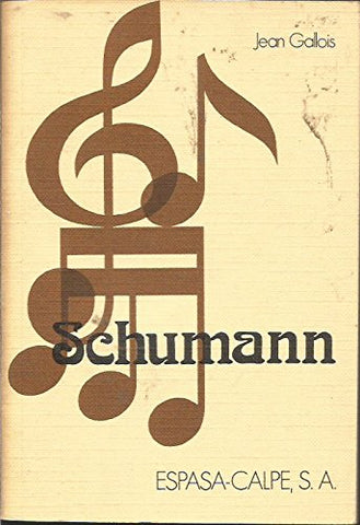 Schumann (Colección Clásicos de la Música)