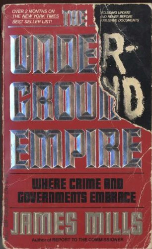 The Underground Empire: Where Crime and Governments Embrace