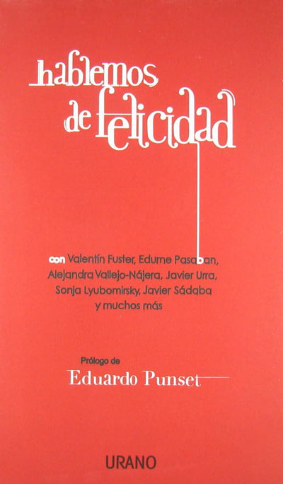 Hablemos de felicidad