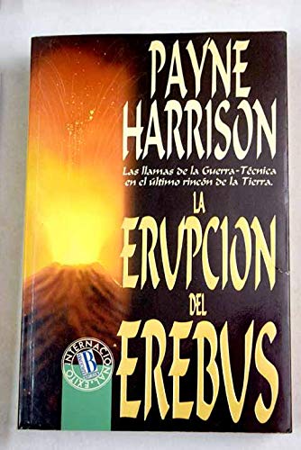 Erupcion del Erebus, La (Spanish Edition)