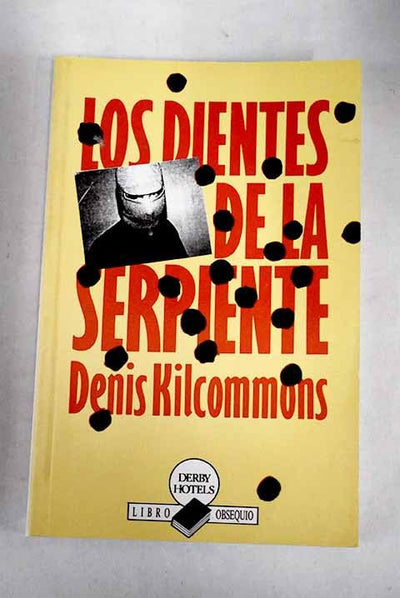 Los dientes de la serpiente